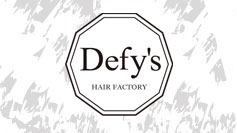 ディーフィーヘアーファクトリー
 (Defy's HAIR FACTORY）